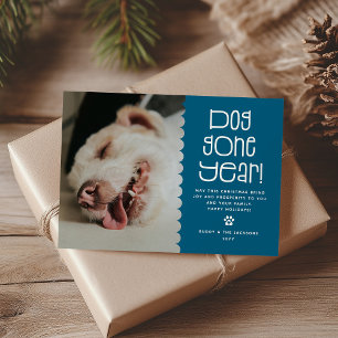 Lustiges "Dog Gone Year"-Haustierfoto Feiertagskarte