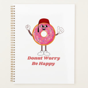 Lustiges Donut-T-Shirt – Donut Worry Be Happy Gesc Planer