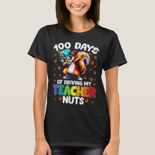 Lustiges Eichhörnchen 100 Tage meines Lehrers verr T-Shirt