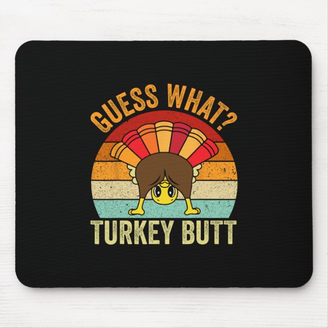 Lustiges Erntedankfest Errate Was Truthahn Hintern Mousepad (Vorne)