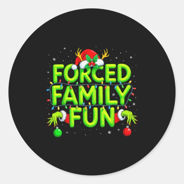 Lustiges Erzwungenes Familien-Spaß-Weihnachts-Feie Runder Aufkleber (Vorderseite)