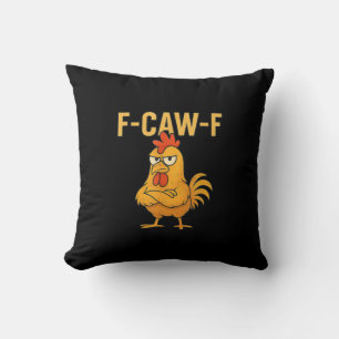 Lustiges F-Caw-F Huhn F-Caw-F Huhn Hahn Meme Kissen
