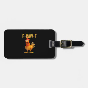 Lustiges F-Caw-F Huhn F-Caw-F Huhn Minimal Sauber Gepäckanhänger