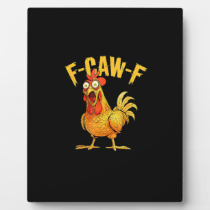 Lustiges F-Caw-F Huhn – Hilarisches Krähe-Grafik-H Fotoplatte