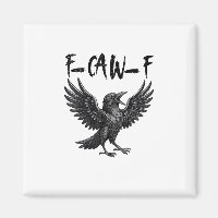 Lustiges F-Caw-F-Raben-Vogel-Krähen-Grafik F-Caw-F