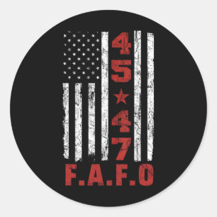 Lustiges Fafo Trump-Shirt Präsident 47 Trump Fafo Runder Aufkleber