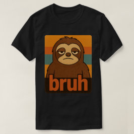 Lustiges Faultier "Bruh" Meme – Retro Vintage-Tier T-Shirt