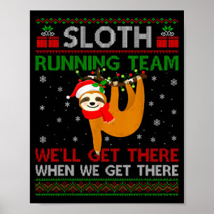 Lustiges Faultier Lauft Team Weihnachtsbeleuchtung Poster