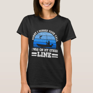 Lustiges Fischen Entschuldigung Ich Habe Deinen An T-Shirt