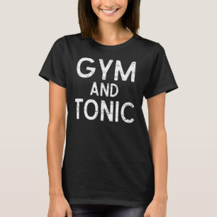 Lustiges Fitness-T-Shirt 'Gym And Tonic' T-Shirt
