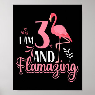 Lustiges Flamingo-Geburtstagszitat-Design für 3-Jä Poster