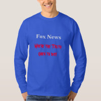 Lustiges Fox-Nachrichten-Shirt