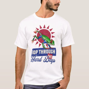 Lustiges Froschliebhaber-Geschenk Hop Durch Harte  T-Shirt