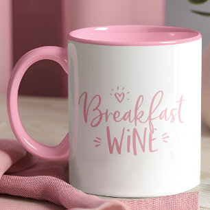 Lustiges Frühstück-Wein-Rosa-Trend-Zitat Tasse