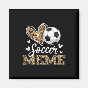 Lustiges Fußball-Meme Leopard-Meme Fußballspieler Magnet