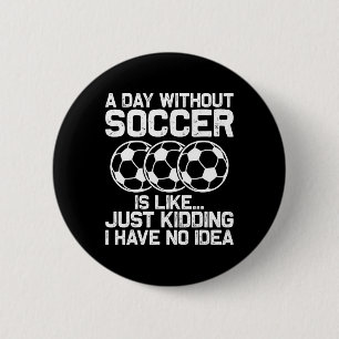 Lustiges Fußball-Shirt Jungen Männer Frauen Sport Button