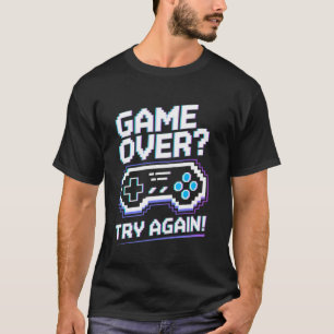 Lustiges Gamer-Arcade-Thema u2013 Spiel vorbei Ver T-Shirt