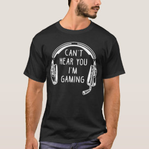 Lustiges Gamer-Geschenk Kopfhörer Kann dich nicht T-Shirt