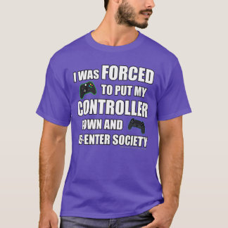 Lustiges Gaming-Geschenk für Gamer Geeks Nerds W T-Shirt