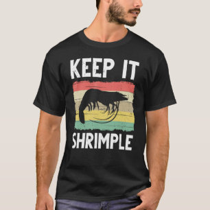 Lustiges Garnelen-Geschenk für Männer Frauen Coole T-Shirt