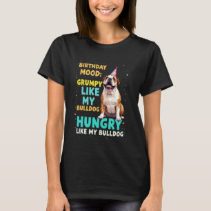 Lustiges Geburtstagsgeschenk English Bulldog Hund T-Shirt