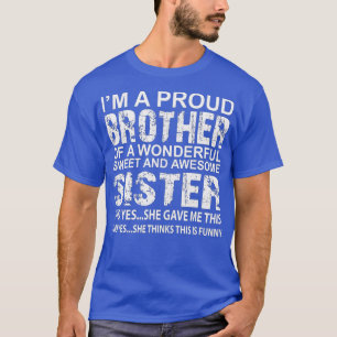 lustiges Geburtstagsgeschenk für den Bruder von ph T-Shirt