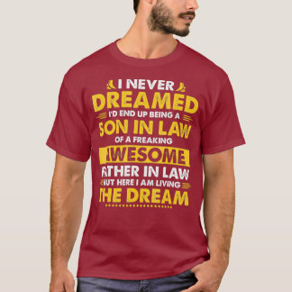 Lustiges Geburtstagsgeschenk für Schwiegersohn von T-Shirt