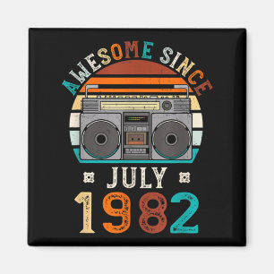 Lustiges Geburtstagszitat Großartig seit Juli 1982 Magnet