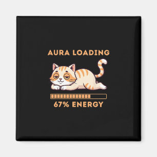 Lustiges Gen Z Meme 67 Katzen-Aura Katze lädt 67 P Magnet