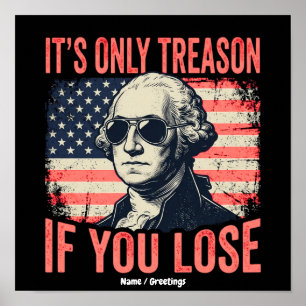 Lustiges George-Washington-Verrats-Zitat Vintage Poster