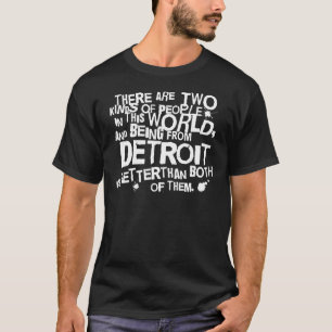 (Lustiges) Geschenk Detroits T-Shirt