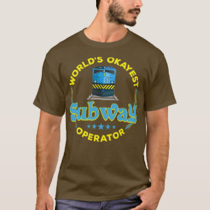 lustiges Geschenk für den U-Bahn-Operator T-Shirt