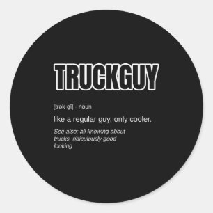 Lustiges Geschenk für LKW-Typen - Definition von L Runder Aufkleber