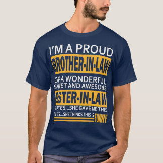 Lustiges Geschenk für Schwager von Schwägerin C T-Shirt