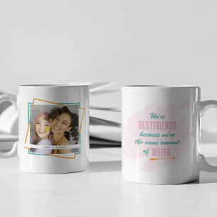 Lustiges Geschenk mit Foto von besten Freundinnen Kaffeetasse
