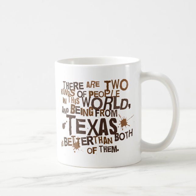 (Lustiges) Geschenk Texas Tasse (Rechts)