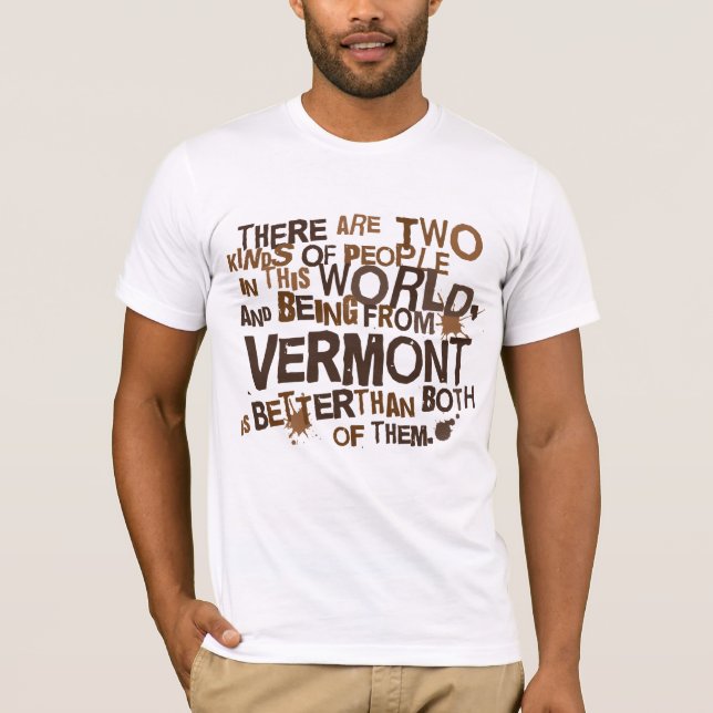 (Lustiges) Geschenk Vermonts T-Shirt (Vorderseite)