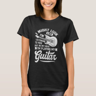 Lustiges Gitarren-Zitat-Design für Musiker mit Sar T-Shirt