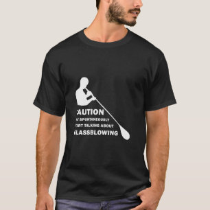 Lustiges Glasblasen T-Shirt