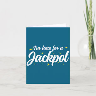 Lustiges Glücksspielkasino Ich bin ein Glücksspiel Karte