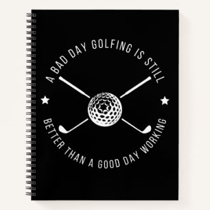 Lustiges Golf-Arbeitszitat Notizbuch