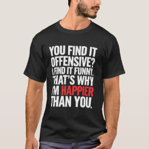 Lustiges Grafik T-Shirt Sarkastischer Humor Witze