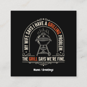 Lustiges Grillproblem BBQ Humor Grillmeister Gesch Quadratische Visitenkarte