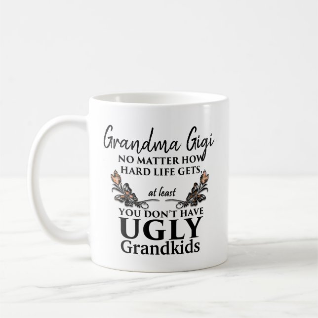 Lustiges Großmutter-Geschenk - keine hässlichen Kaffeetasse (Links)