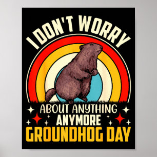 Lustiges Groundhog-Day-Shirt für Frauen Männer Kin Poster