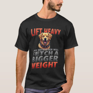 Lustiges Gym-Geschenk für Golden Retriever-Hundebe T-Shirt