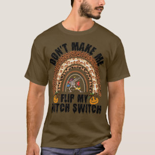 Lustiges Halloween Bring Mich Nicht Dazu, Meinen H T-Shirt