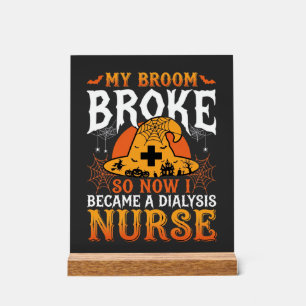 Lustiges Halloween Dialyse Krankenschwester Hexenb Acrylschild