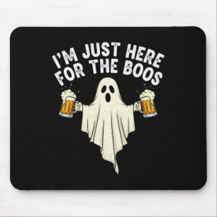 Lustiges Halloween Ich bin nur wegen der Buh-Rufe Mousepad