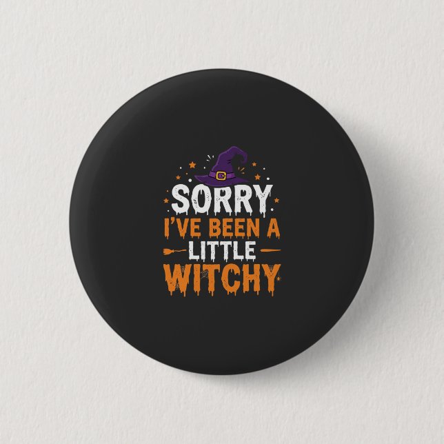 Lustiges Halloween-Kleines-Hexen-Zitat-Design Button (Vorderseite)